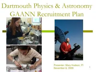 Dartmouth Physics &amp; Astronomy GAANN Recruitment Plan