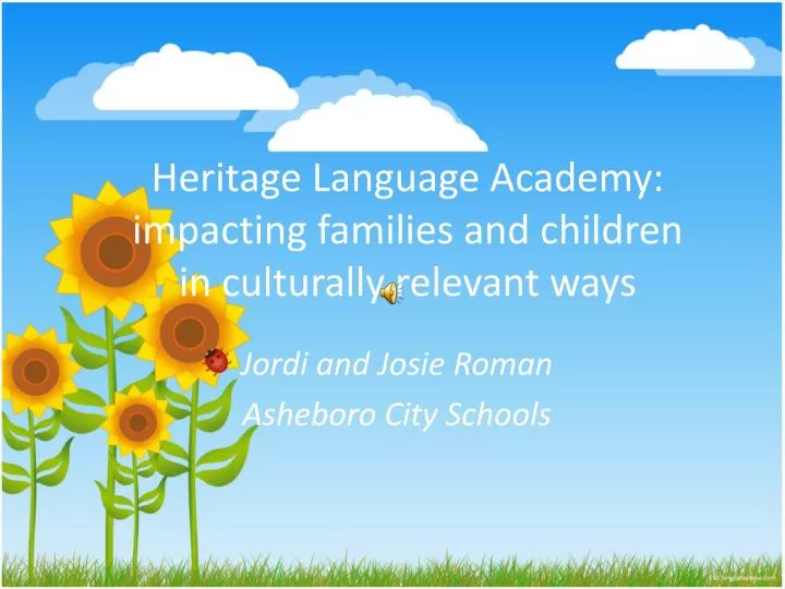 heritage language academy impacting families and children in culturally relevant ways