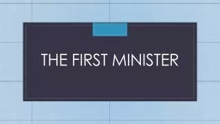 The first minister