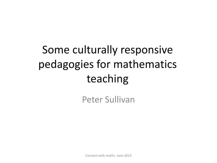 some culturally responsive pedagogies for mathematics teaching