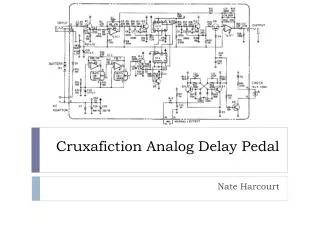 Cruxafiction Analog Delay Pedal