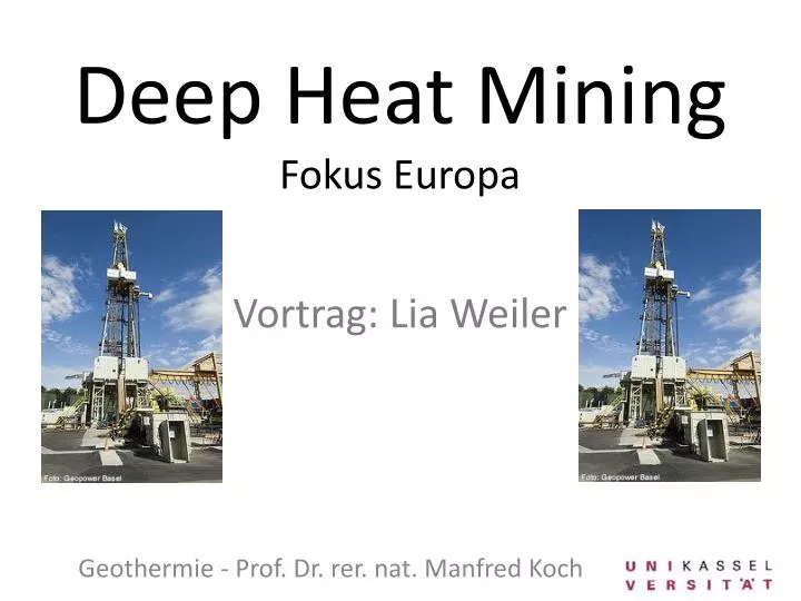 deep heat mining fokus europa vortrag lia weiler