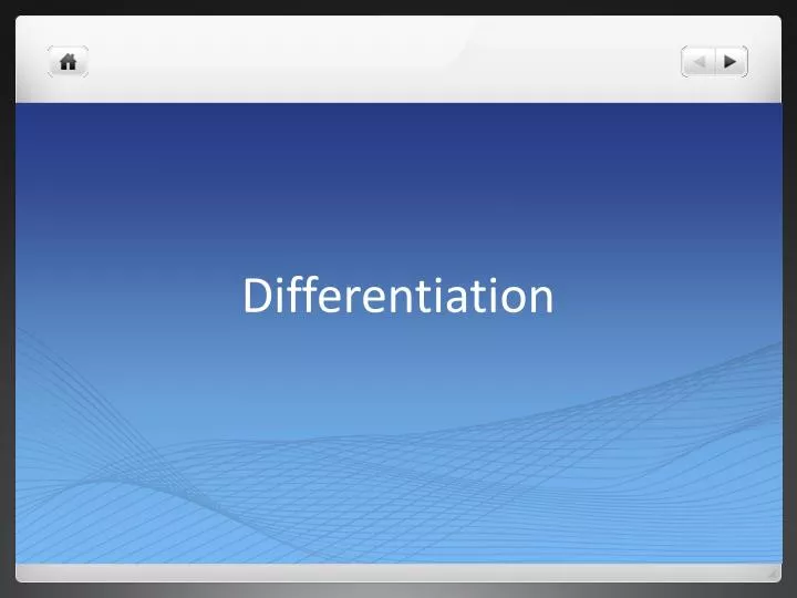 differentiation
