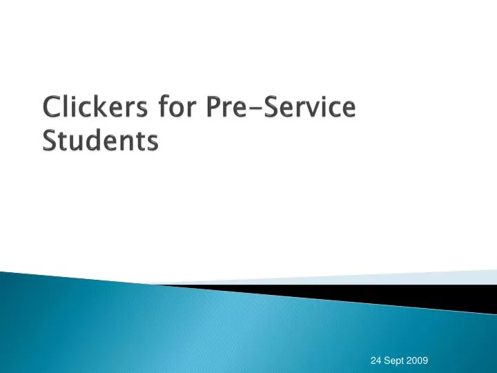 clickers for pre service students