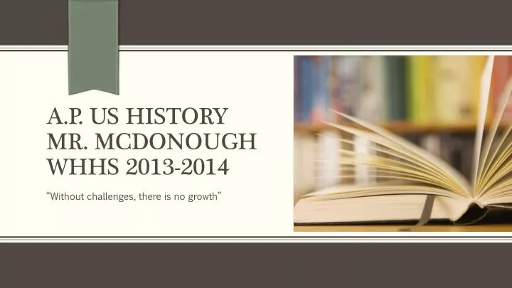 a p us history mr mcdonough whhs 2013 2014