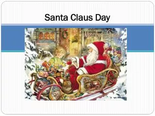 Santa Claus Day