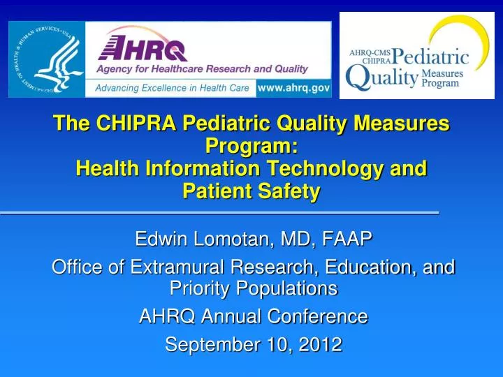 the chipra pediatric quality measures program health information technology and patient safety
