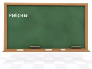 Pedigrees