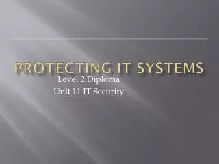Protecting IT systems