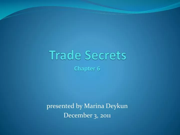 trade secrets