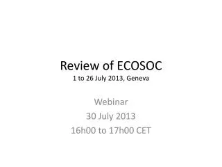 Review of ECOSOC 1 to 26 July 2013, Geneva