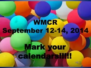 WMCR September 12-14, 2014