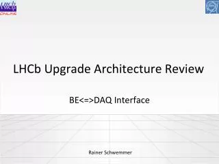 LHCb Upgrade Architecture Review