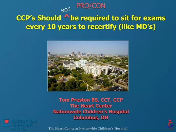 tom preston bs cct ccp the heart center nationwide children s hospital columbus oh