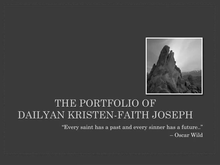 the portfolio of dailyan kristen faith joseph
