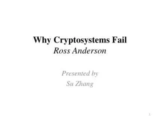 Why Cryptosystems Fail Ross Anderson