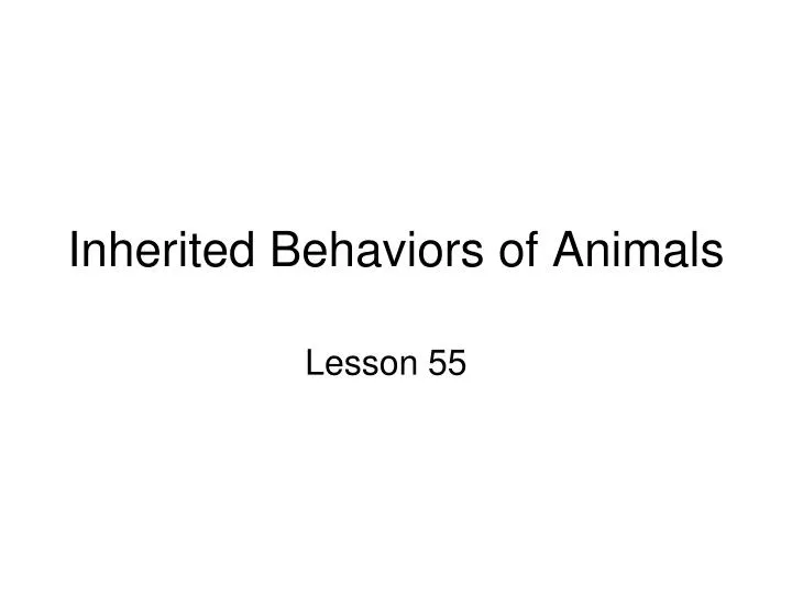 inherited behaviors of animals