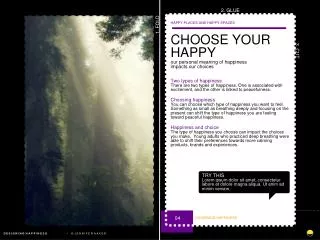 CHOOSE YOUR HAPPY our personal meaning of happiness impacts our choices Two types of happiness