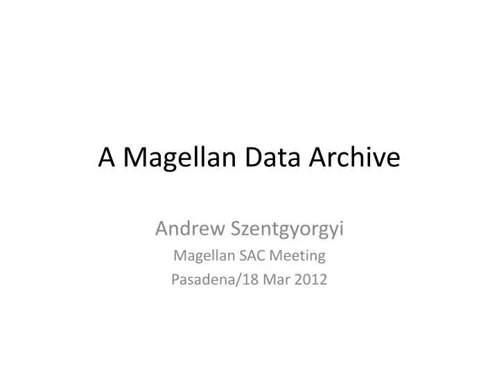 a magellan data archive