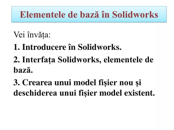elementele de baz n solidworks