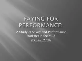 Paying for Performance: