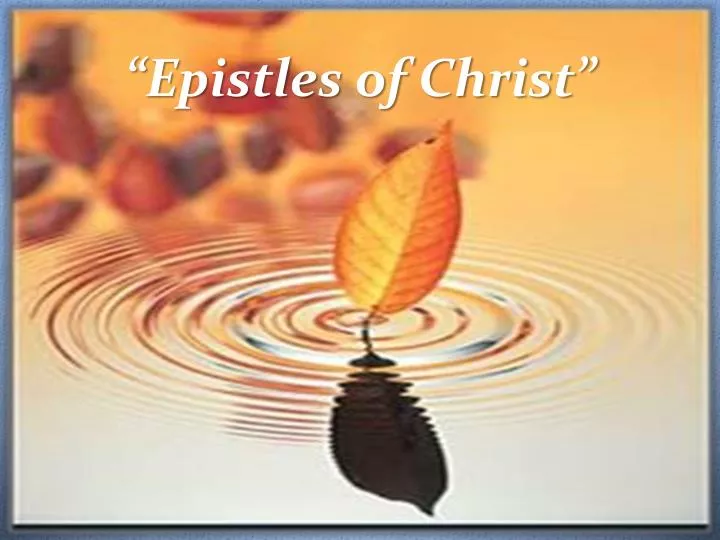 epistles of christ