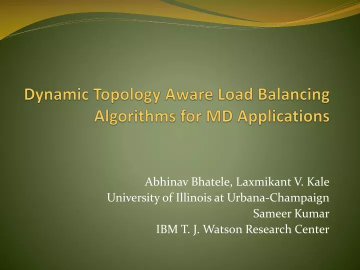dynamic topology aware load balancing algorithms for md applications