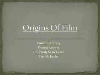 Origins Of Film