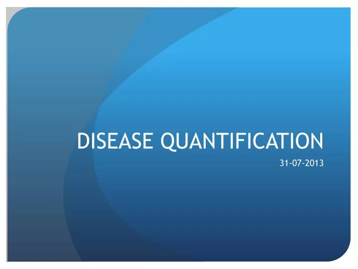 disease quantification