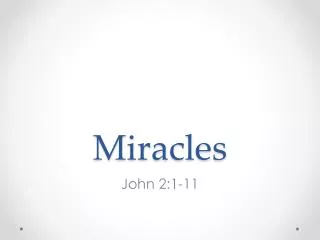 miracles
