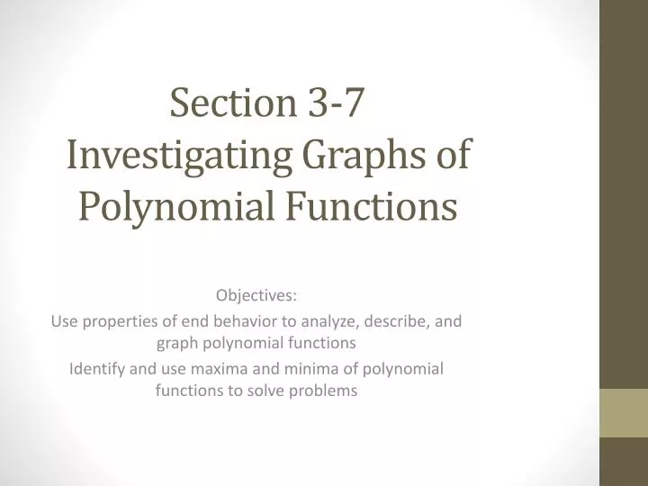 section 3 7 investigating graphs of polynomial functions