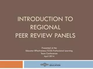 Introduction to Regional Peer Review Panels