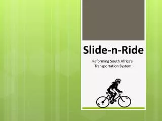 Slide-n-Ride