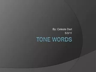 Tone Words