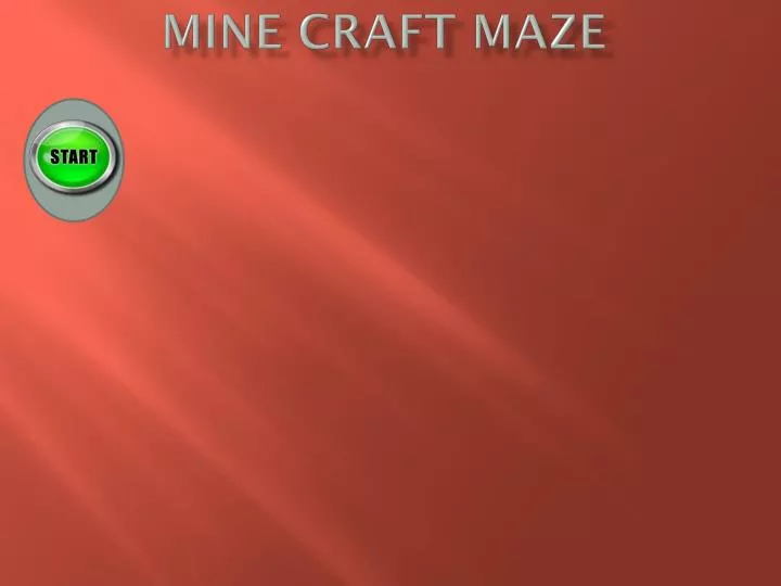 mine craft maze