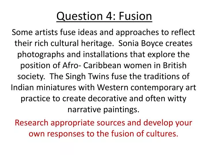 question 4 fusion