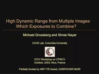 High Dynamic Range from Multiple Images: 	Which Exposures to Combine?