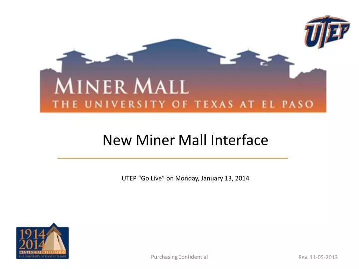 new miner mall interface utep go live on monday january 13 2014