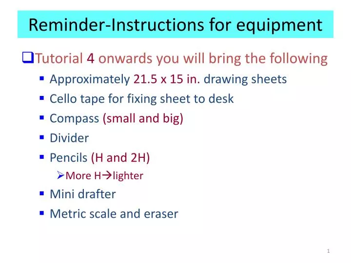 reminder instructions for equipment