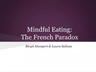 Mindful Eating: The French Paradox