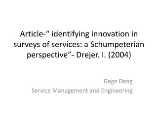 Gege Deng Service Management and Engineering