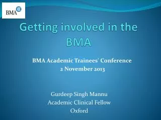 Getting involved in the BMA