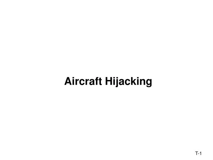 aircraft hijacking