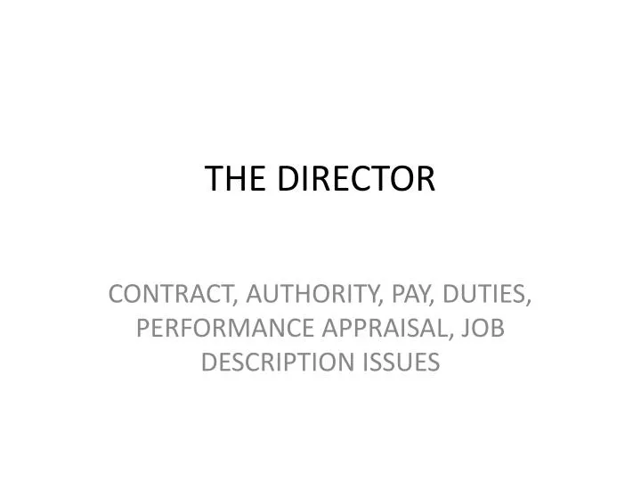 the director