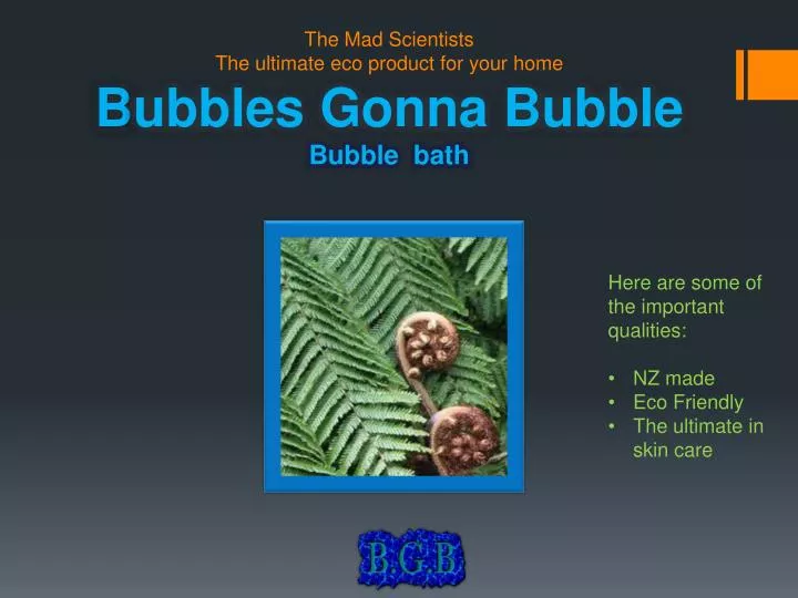 the mad scientists the ultimate eco product for your home b ubbles gonna bubble bubble bath