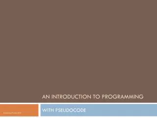 An Introduction to Programming