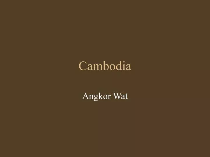 cambodia