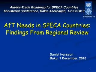 Aid-for-Trade Roadmap for SPECA Countries Ministerial Conference, Baku, Azerbaijan, 1-2/12/2010
