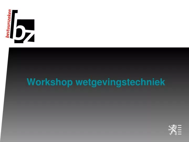 workshop wetgevingstechniek