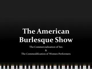 The American Burlesque Show